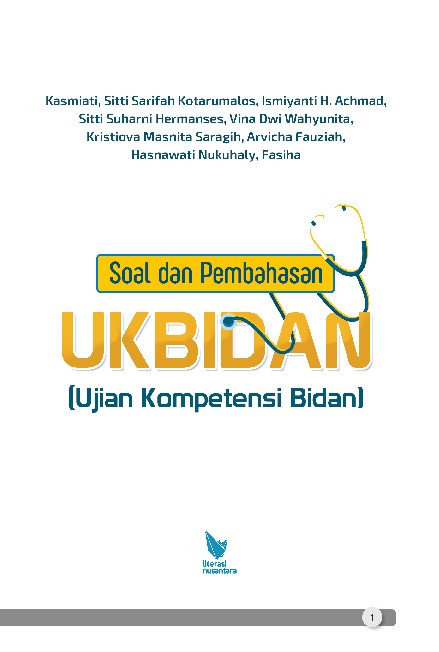Soal dan Pembahasan UKBIDAN (Ujian Kompetensi Bidan)Dilengkapi Tips Dan Trik Lulus UKBIDAN
